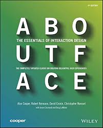 ABOUT FACE- THE ESSENTIALS OF INTERACTION DESIGN