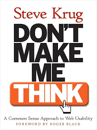 Dont Make Me Think- A Common Sense Approach to Web